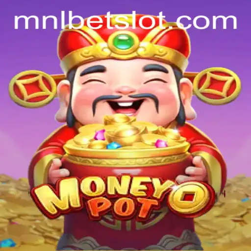 Unveiling the Exciting World of MoneyPot: A Comprehensive Guide to MNLBET
